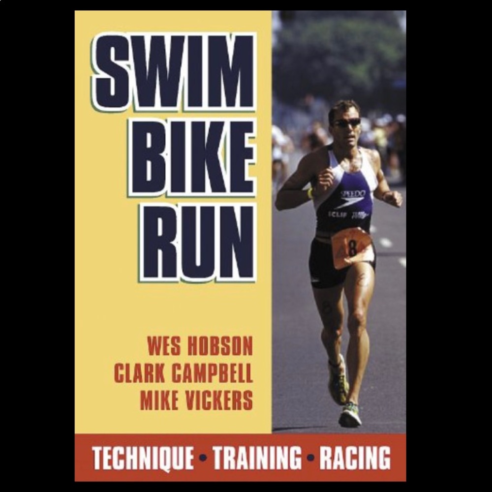 NWT Swim Bike Run The Essential Guide by Hobson Campbell and Vickers